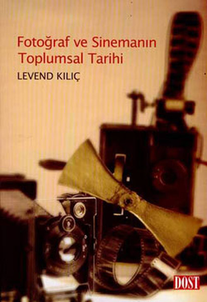 fotograf-ve-sinemanin-toplumsal-tarihi