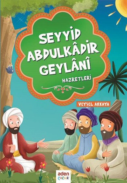 seyyid-abdulkadir-geylani-hazretleri