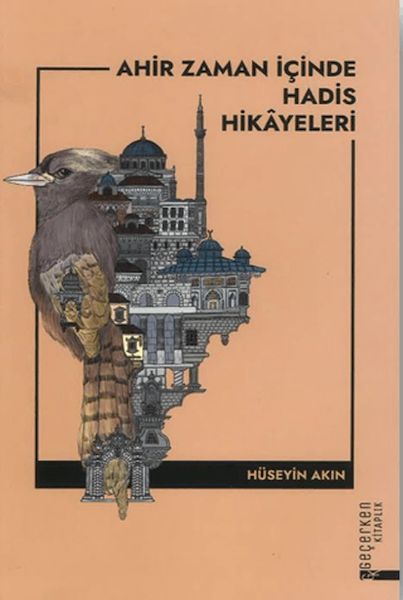 ahir-zaman-icinde-hadis-hikayeleri