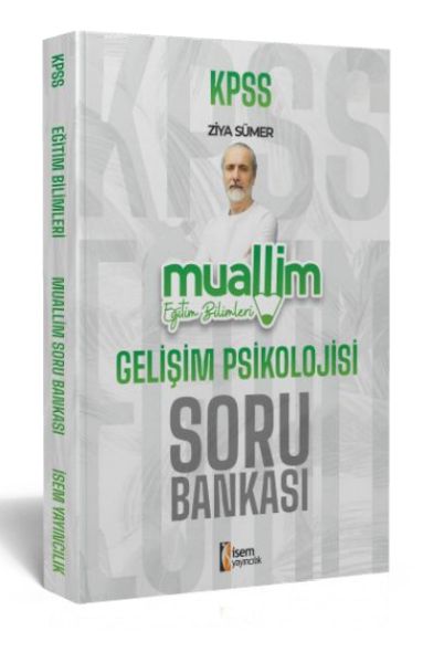 isem-yayincilik-2024-kpss-muallim-egitim-bilimleri-gelisim-psikolojisi-soru-bankasi