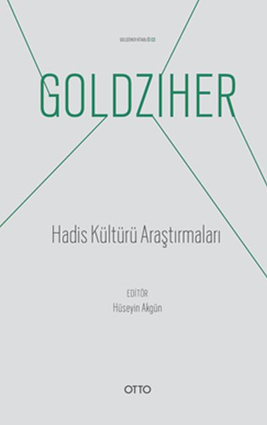 hadis-kulturu-arastirmalari-ignaz-goldziher-kitapligi-03