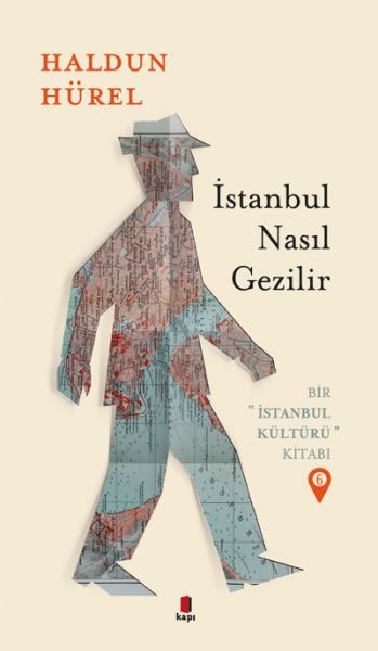 istanbul-nasil-gezilir-bir-istanbul-kulturu-kitabi-6