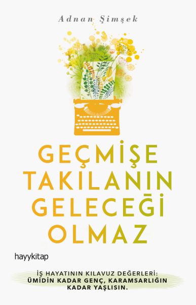 gecmise-takilanin-gelecegi-olmaz