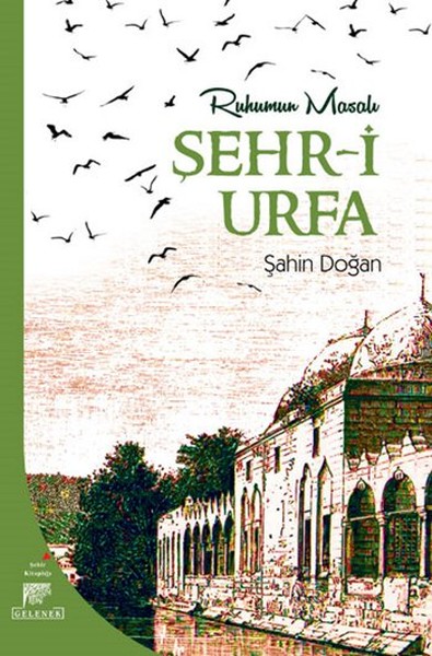 ruhumun-masali-sehr-i-urfa