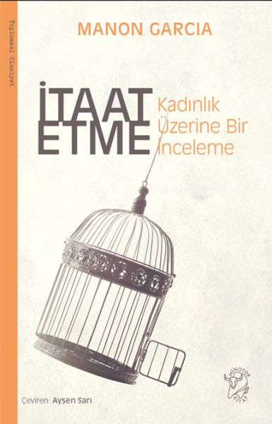 itaat-etme-kadinlik-uzerine-bir-inceleme