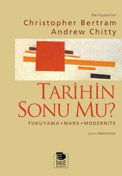 tarihin-sonu-mu-fukuyama-marx-modernite