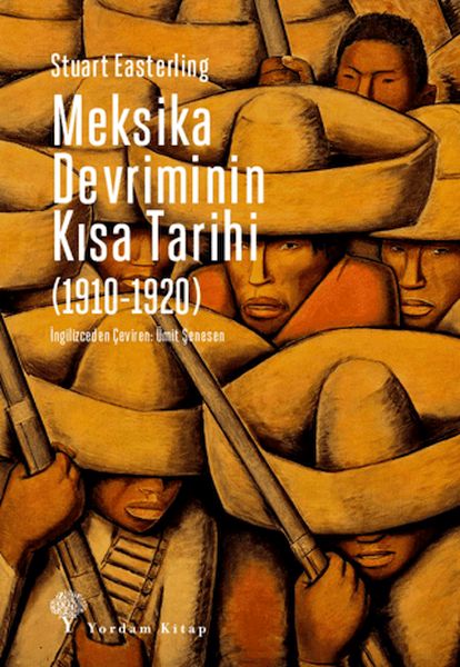 meksika-devriminin-kisa-tarihi-1910-1920