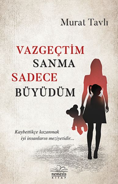 vazgectim-sanma-sadece-buyudum