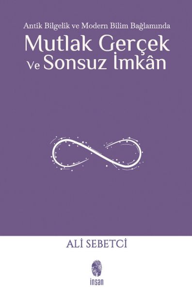 mutlak-gercek-ve-sonsuz-imkan