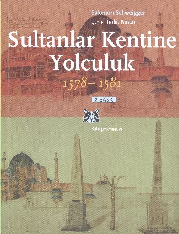 sultanlar-kentine-yolculuk-1578-1581