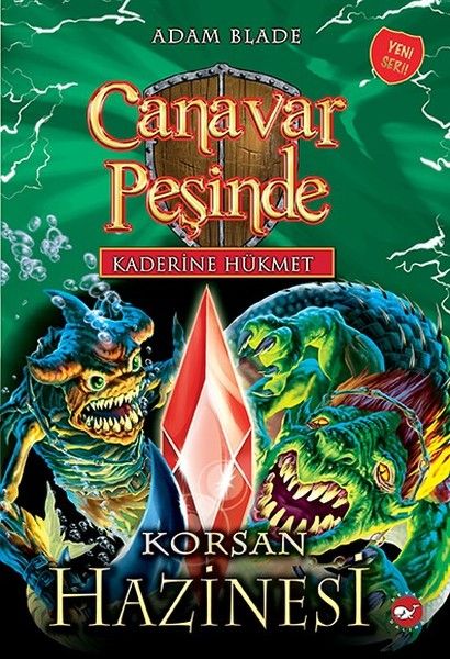 kaderine-hukmet-3-canavar-pesinde-korsan-hazinesi