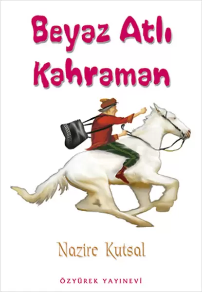beyaz-atli-kahraman