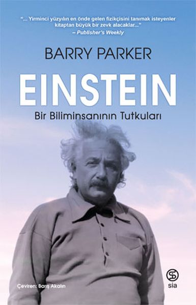 einstein-bir-biliminsaninin-tutkulari