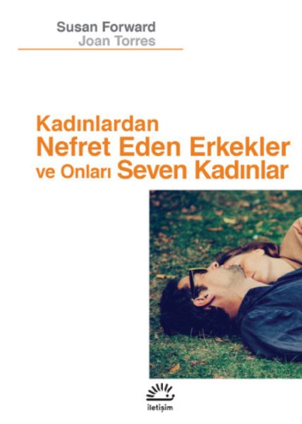 kadinlardan-nefret-eden-erkekler-ve-onlari-seven-kadinlar