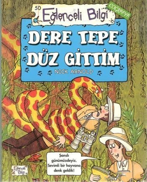 eglenceli-bilgi-cografya-50-dere-tepe-duz-gittim