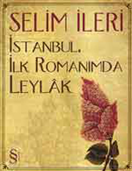 istanbul-ilk-romanimda-leylak