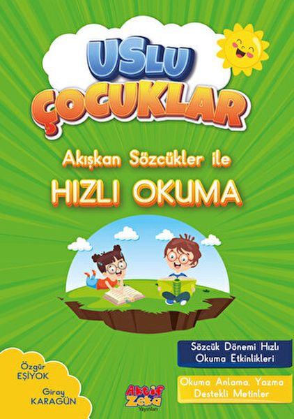 akiskan-sozcukler-ile-hizli-okuma-uslu-cocuklar