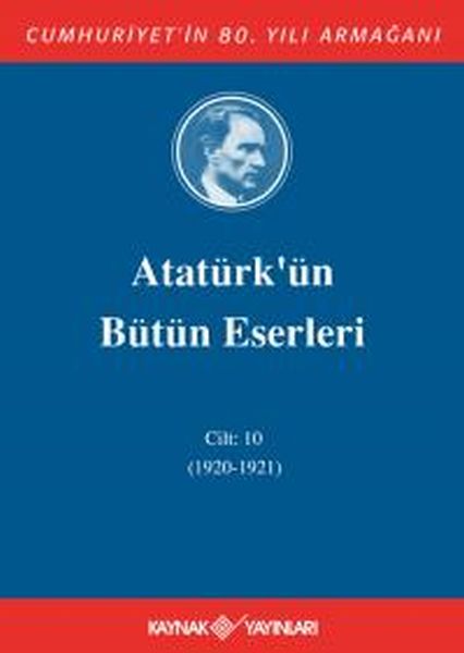 ataturk-un-butun-eserleri-cilt-10-1920-1921