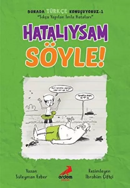 hataliysam-soyle-burada-turkce-konusuyoruz-1