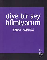diye-bir-sey-bilmiyorum