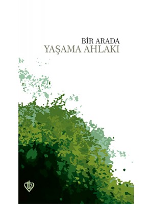 bir-arada-yasama-ahlaki