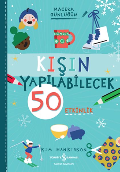 kisin-yapilabilecek-50-etkinlik-macera-gunlugum