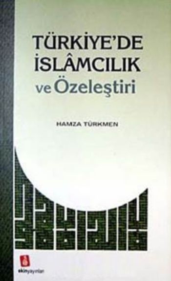 turkiye-de-islamcilik-ve-ozelestiri