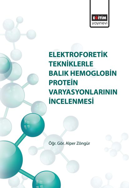 elektroforetik-tekniklerle-balik-hemoglobin-protein-varyasyonlarinin