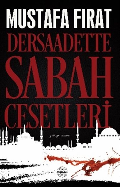 dersaadette-sabah-cesetleri