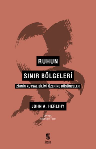 ruhun-sinir-bolgeleri-zihnin-kutsal-bilimi-uzerine-dusunceler