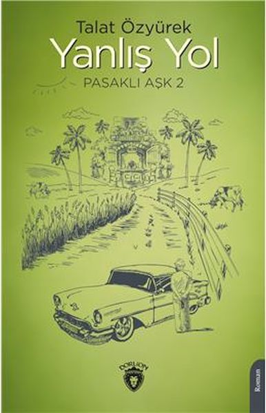 yanlis-yol-pasakli-ask-2