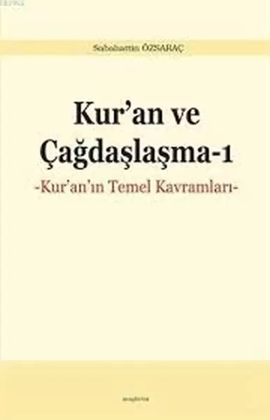 kur-an-ve-cagdaslasma-kur-an-in-temel-kavramlari