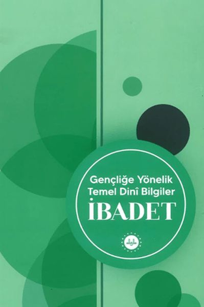 genclige-yonelik-temel-dini-bilgiler-ibadet