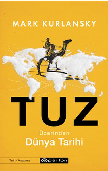 tuz-uzerinden-dunya-tarihi