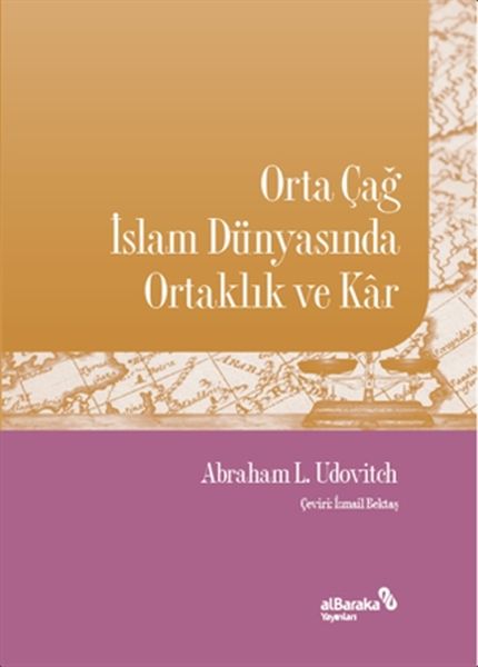 orta-cag-islam-dunyasinda-ortaklik-ve-kar