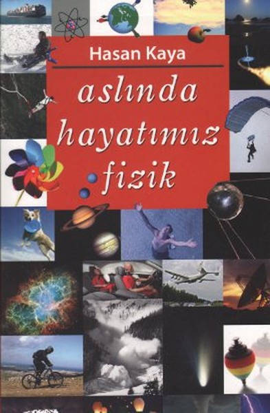 aslinda-hayatimiz-fizik