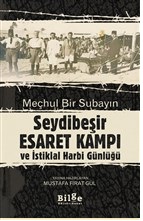 mechul-bir-subayin-seydibesir-esaret-kampi-ve-istiklal-harbi-gunlugu