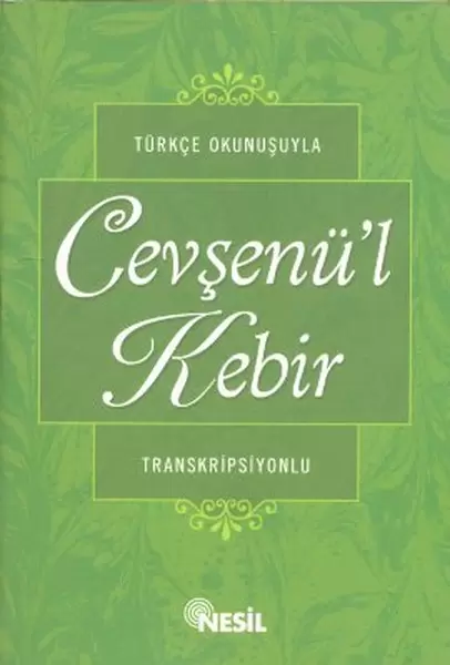 turkce-okunusuyla-cevsenul-kebir-transkripsiyonlu