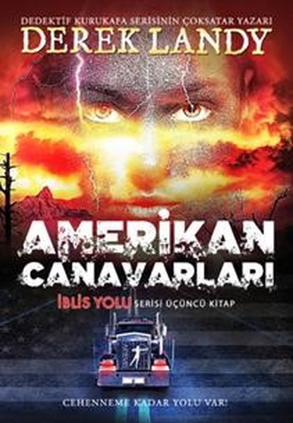 amerikan-canavarlari-iblis-yolu-3-kitap