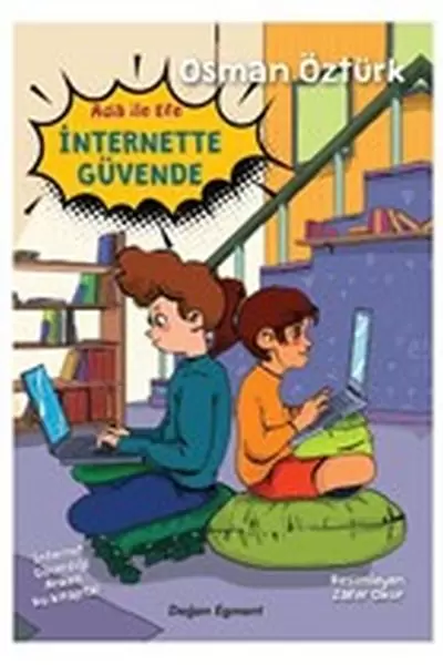 ada-ile-efe-internette-guvende