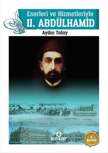 eserleri-ve-hizmetleriyle-2-abdulhamid