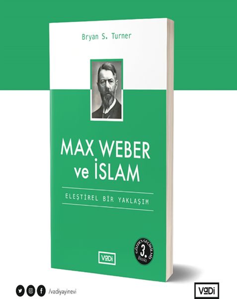 max-weber-ve-islam-elestirel-bir-yaklasim-toplum-serisi