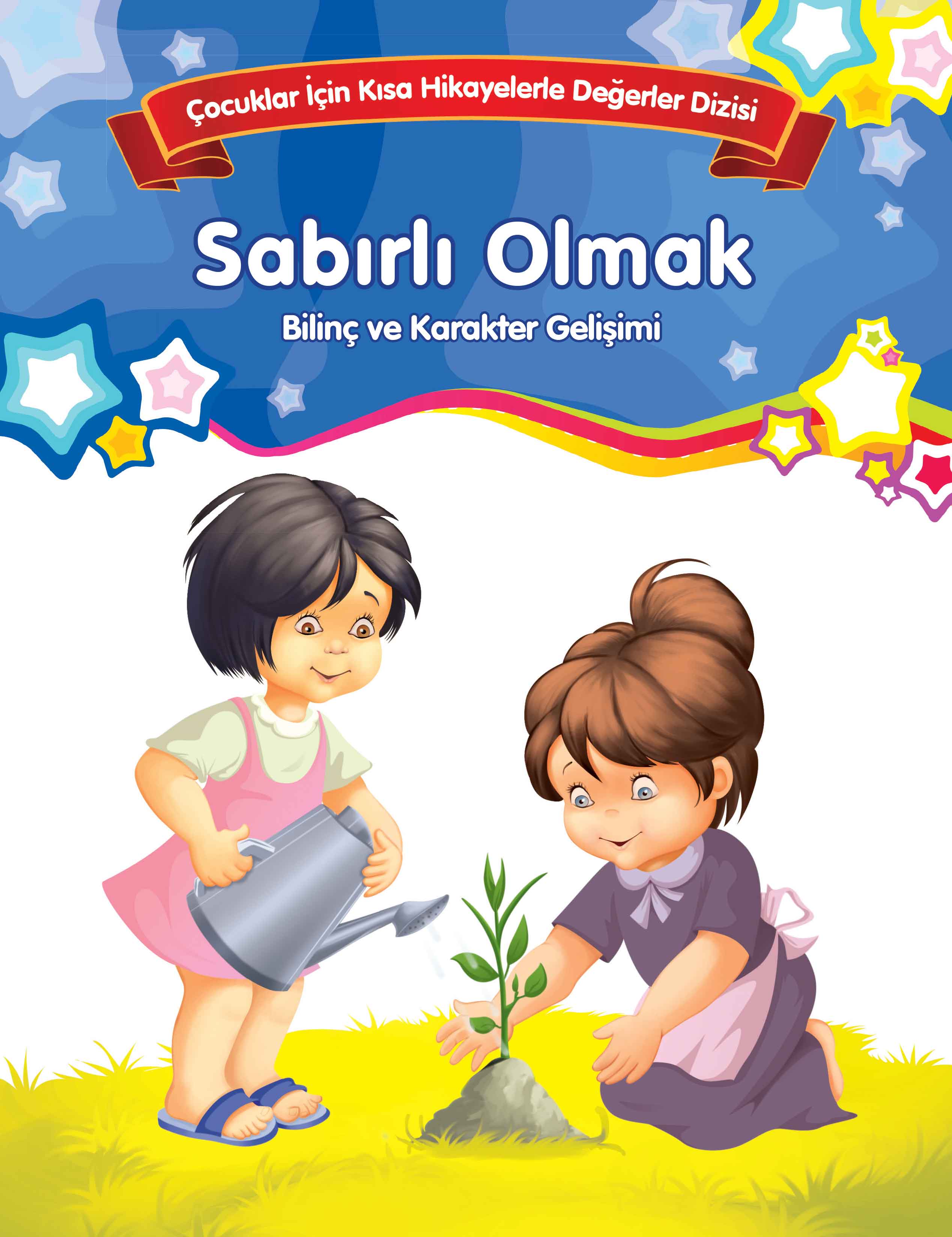 sabirli-olmak-bilinc-ve-karakter-gelisimi