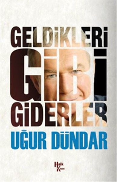 geldikleri-gibi-giderler