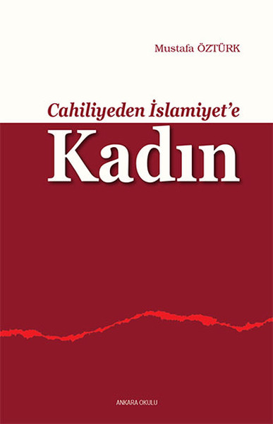 cahiliyeden-islamiyete-kadin