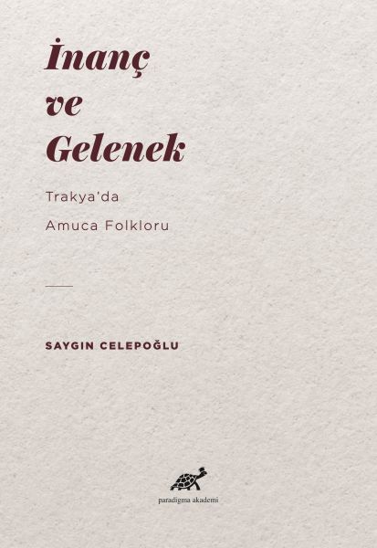 inanc-ve-gelenek-trakyada-amuca-folkloru