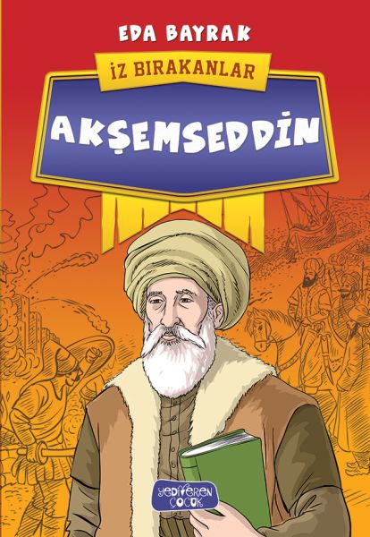 aksemseddin-iz-birakanlar