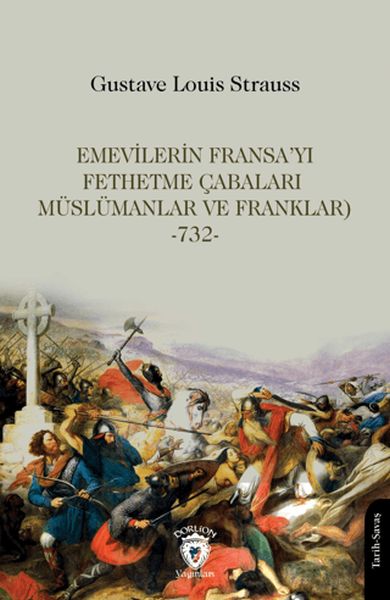 emevilerin-fransa-yi-fethetme-cabalari-muslumanlar-ve-franklar-732