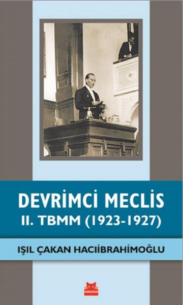 devrimci-meclis-ii-tbmm-1923-1927