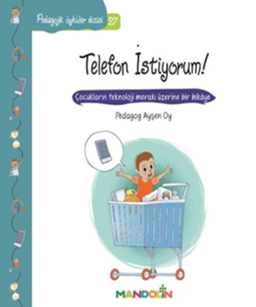 pedagojik-oykuler-27-telefon-istiyorum